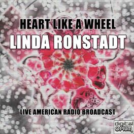 Album cover of Heart Like A Wheel (Live)