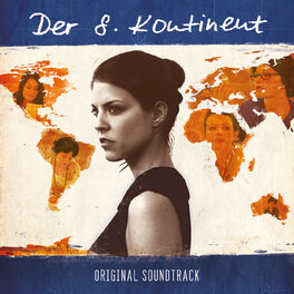 Album cover of Der 8. Kontinent - Original Soundtrack