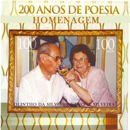 Album cover of 200 Anos de Poesia: Homenagem a Olintho da Silveira & Yvone Silveira