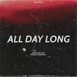 Album cover of All Day Long (feat. Cleopatra)