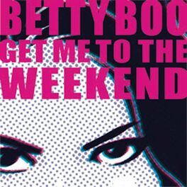Album cover of Get Me To The Weekend