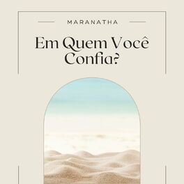 Album cover of Em Quem Você Confia ?