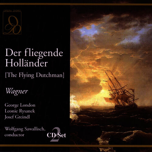 Richard Wagner - Wagner: Der fliegende Hollander (The Flying