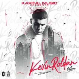 Album cover of Kapital Music Presenta: Kevin Roldan Edition