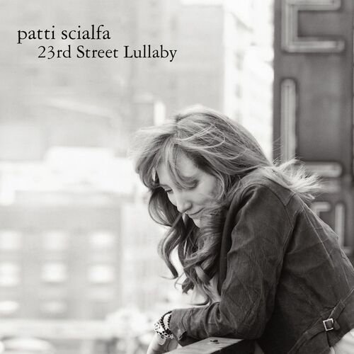 Patti Scialfa - 23rd Street Lullaby (Live): שירים עם מילים Deezer.