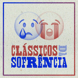 Album cover of Clássicos da Sofrência (ao Vivo)