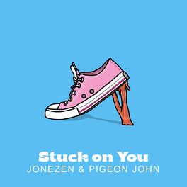 Album cover of Stuck On You