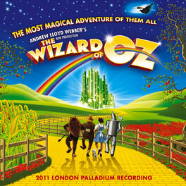 Album cover of Andrew Lloyd Webber's New Production Of The Wizard Of Oz