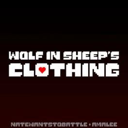 Album cover of Wolf In Sheep's Clothing (feat. AmaLee)
