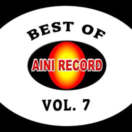 Album cover of Best Of Aini Record, Vol. 7