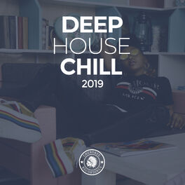 Album cover of Deep House Chill 2019