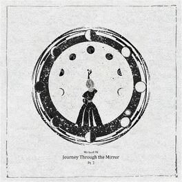 Album cover of Journey Through the Mirror, Pt. 2