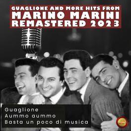 Album cover of Guaglione and More Hits from Marino Marini (Remastered 2023)