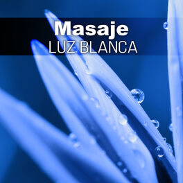 Album cover of Masaje luz Blanca - Musica Relajante, Musica Reiki, Relajacion, Sonidos de la Naturaleza