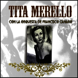 Album cover of Tita Merello Con la Orquesta de Francisco Canaro