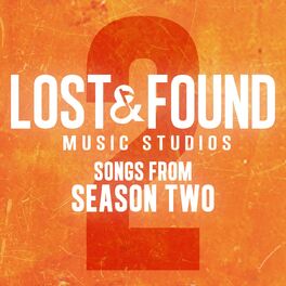 Album cover of Lost & Found Music Studios: Songs from Season 2
