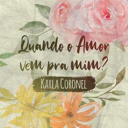 Album cover of Quando o Amor Vem Pra Mim?