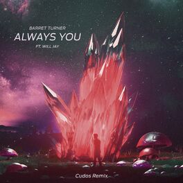 Album cover of Always You (Cudos Remix)