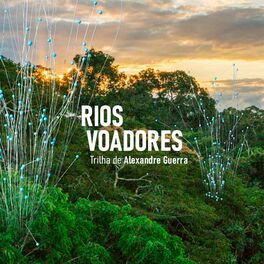 Album cover of Rios Voadores (Trilha Sonora Original do Documentário)