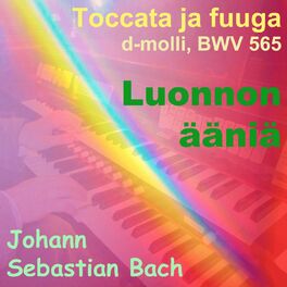 Album cover of Bach: Toccata ja Fuuga in D Minor, BWV 565