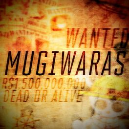 Album cover of Mugiwaras: 10 Personagens 1 Rap