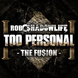 Album cover of Too Personal (The Fu$Ion)