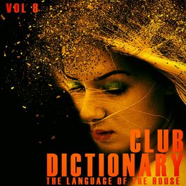 Album cover of Club Dictionary, Vol. 8