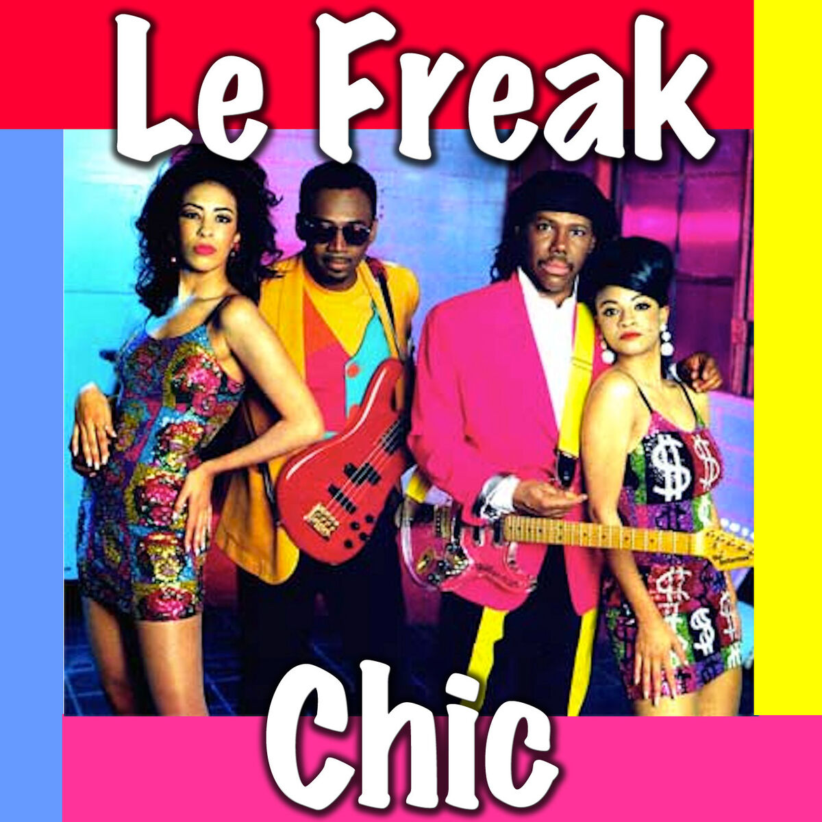 Chic - Le Freak: lyrics and songs | Deezer