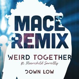 Album cover of Down Low (Mace Remix) (feat. Moonchild Sanelly)