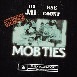 Album cover of MOB TIE$ (feat. BSE Count)