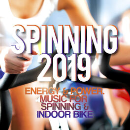 Album cover of Spinning 2019 - Energy & Power. Music For Spinning & Indoor Bike.