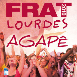 Album picture of Frat 2010 à Lourdes (Live)
