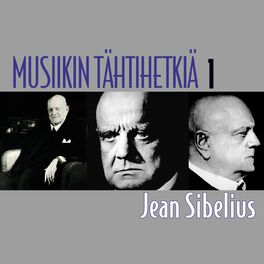 Album cover of Musiikin tähtihetkiä 1 - Jean Sibelius