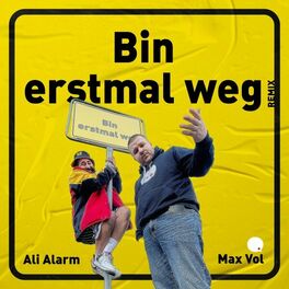 Album cover of Bin erstmal weg