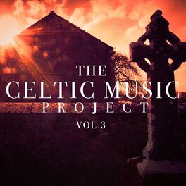 Album cover of The Celtic Music Project, Vol. 3