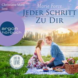 Album cover of Jeder Schritt zu dir - Lost in Love - Die Green-Mountain-Serie, Band 12 (Ungekürzt)
