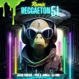 Album cover of Reggaeton 51 (Remix)