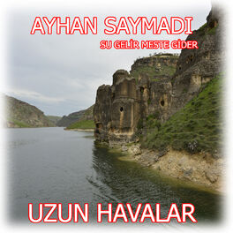 Album cover of Su Gelir Meste Gider (Uzun Havalar)