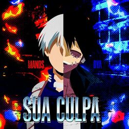 Album cover of Sua Culpa | Dabi e Shoto