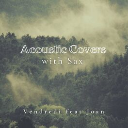 Album cover of Acoustic Covers With Sax