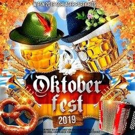 Album cover of Oktoberfest 2019 - Wiesn 2019 Schlager Party Hits (Ein Prosit der Gemütlichkeit von München bis Fürstenfeld - Suffia & Cordula Grün im Wiesn 19 Mallor