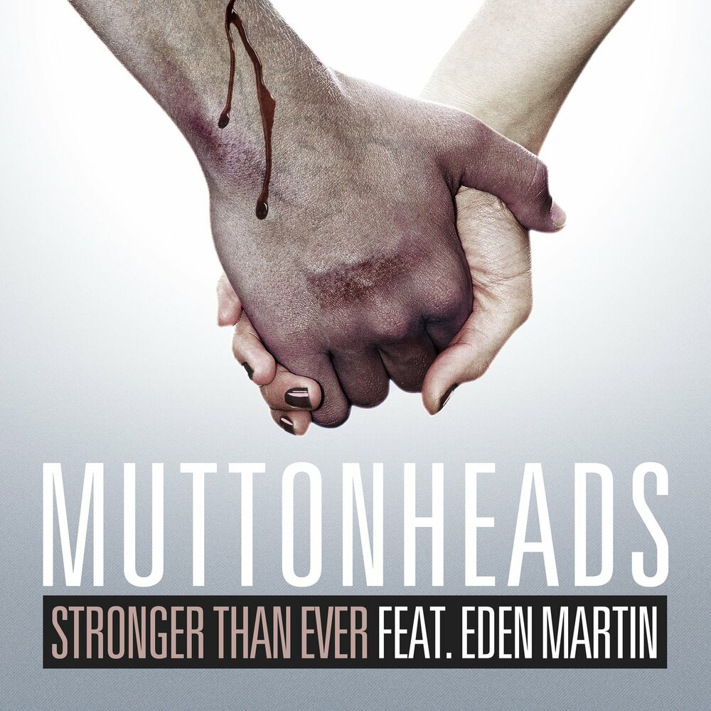 Stronger than you remix. Muttonheads. Muttonheads Snow White обложка. Muttonheads feat. Eden Martin - Snow White. Feat.