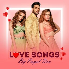 Album cover of Love Songs By Payal Dev