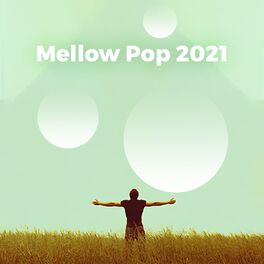 Album cover of Mellow Pop 2021