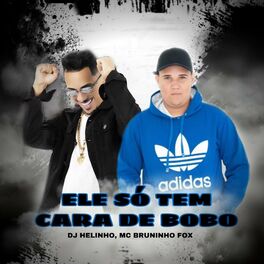 DJ Helinho: albums, songs, playlists