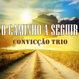 Album cover of O Caminho a Seguir