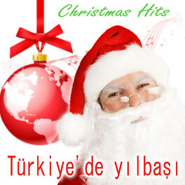 Album cover of Christmas Hits - Türkiye'de Yılbaşı
