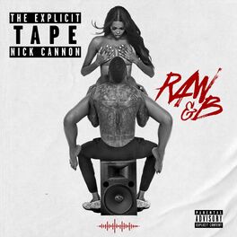 Album cover of The Explicit Tape: Raw & B