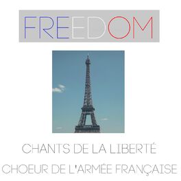 Album cover of Freedom: Chants de la liberté