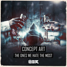 Album cover of The Ones We Hate The Most